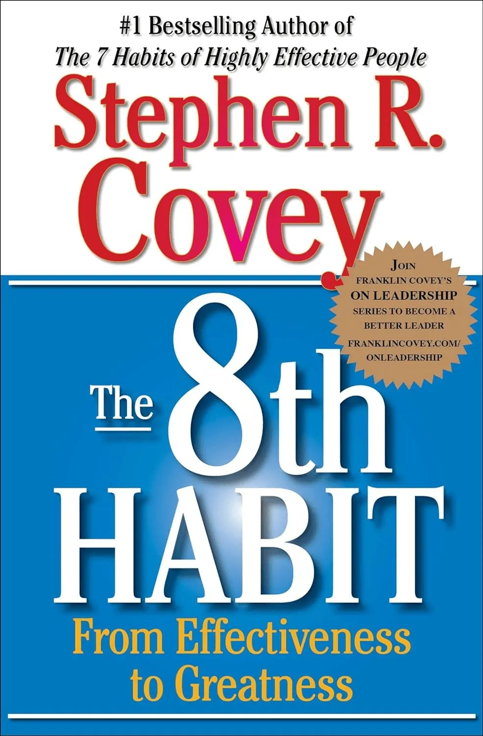Le 8e Habitude de Stephen R. Covey