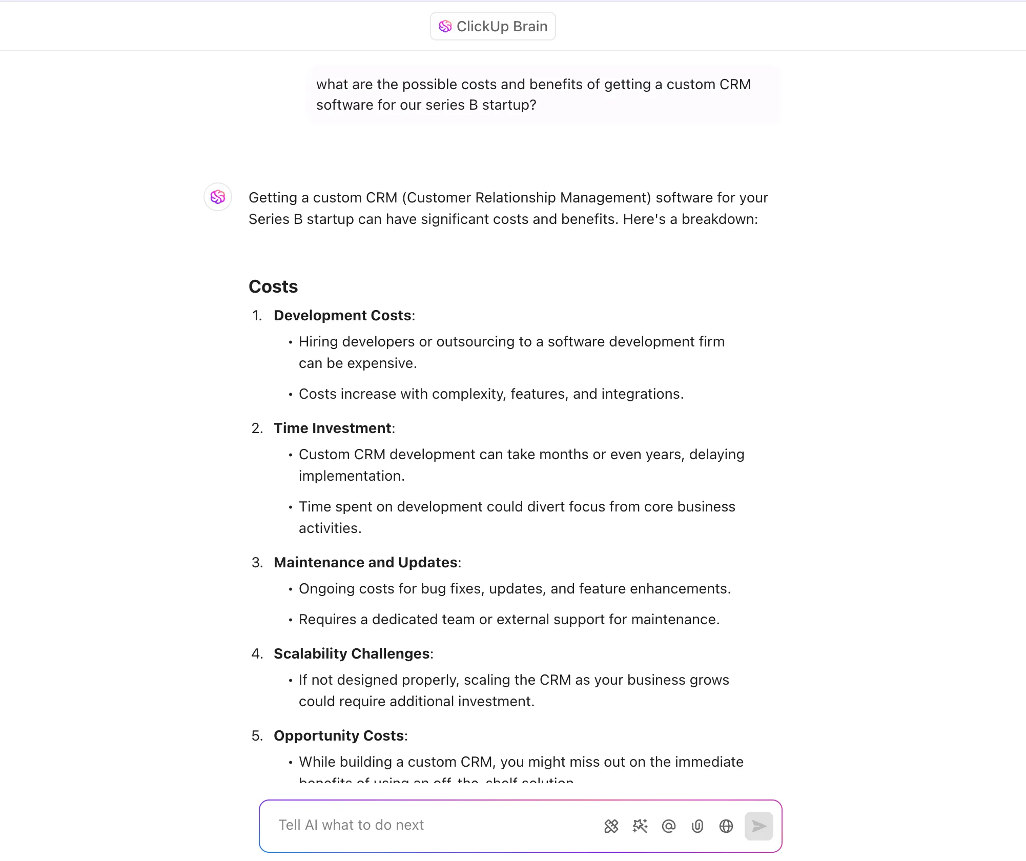 Führen Sie eine Kosten-Nutzen-Analyse mit ClickUp Brain durch.