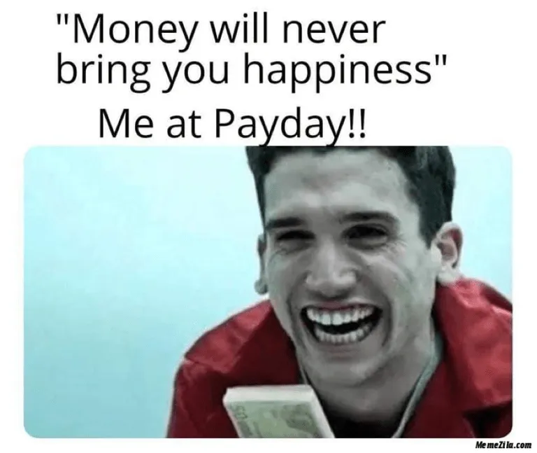Meme sobre la felicidad de la hoja de horas del día de pago.