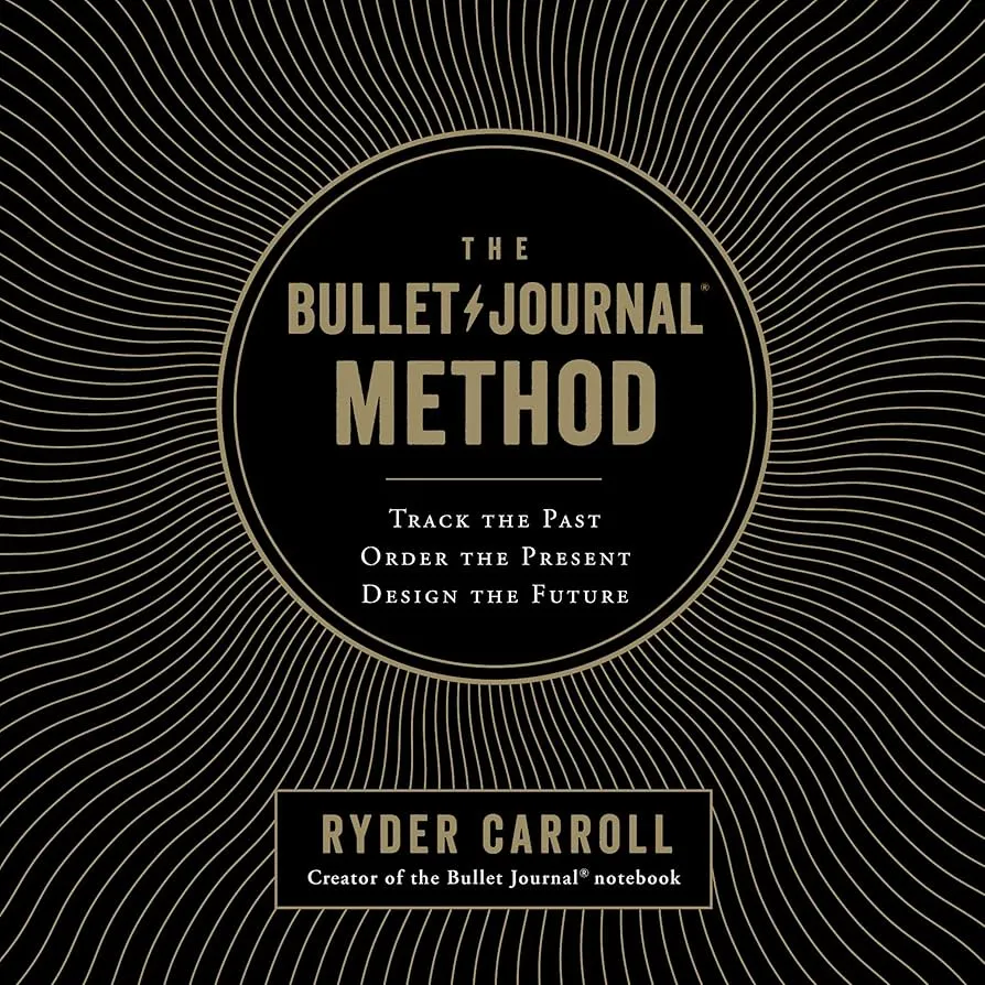 La copertina di "The Bullet Journal Method" di Ryder Carroll, il libro che ha dato il via a un movimento globale sulla produttività.