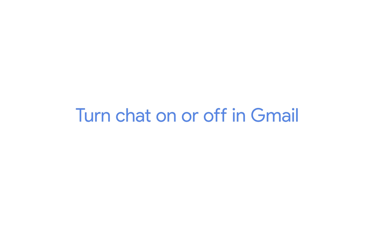 Gmail: Hur fungerar Google Chat?