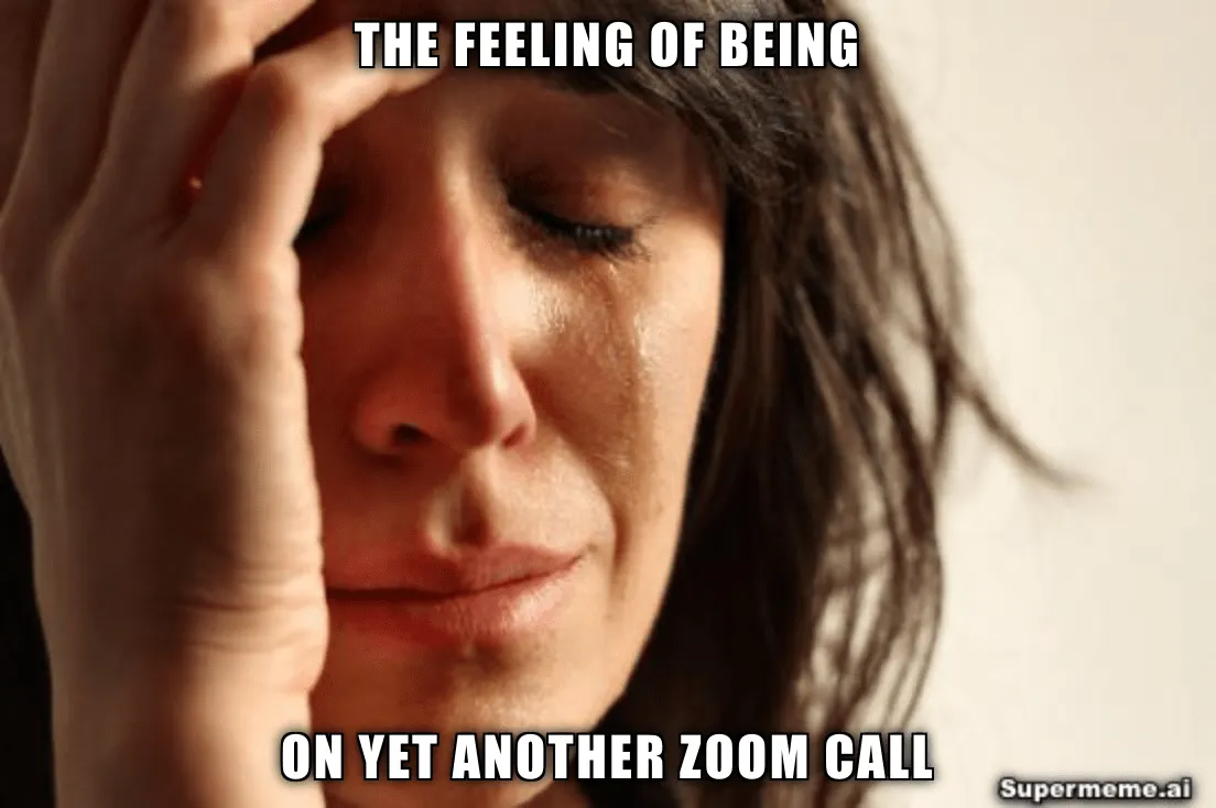 Meme o pocitu, že jste na hovoru přes Zoom