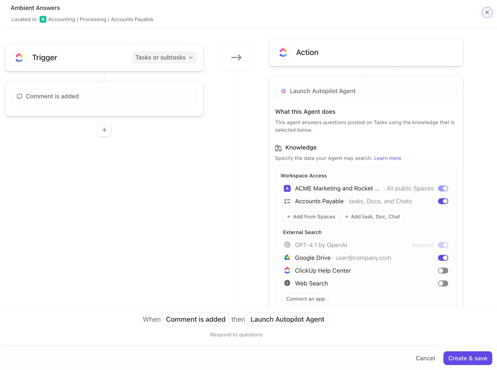 A ClickUp Ambient Answers Agent funkciója összekapcsolható bizonyos tudásforrásokkal, hogy megválaszolja a feladatokhoz vagy csevegőcsatornákhoz feltett kérdéseket.