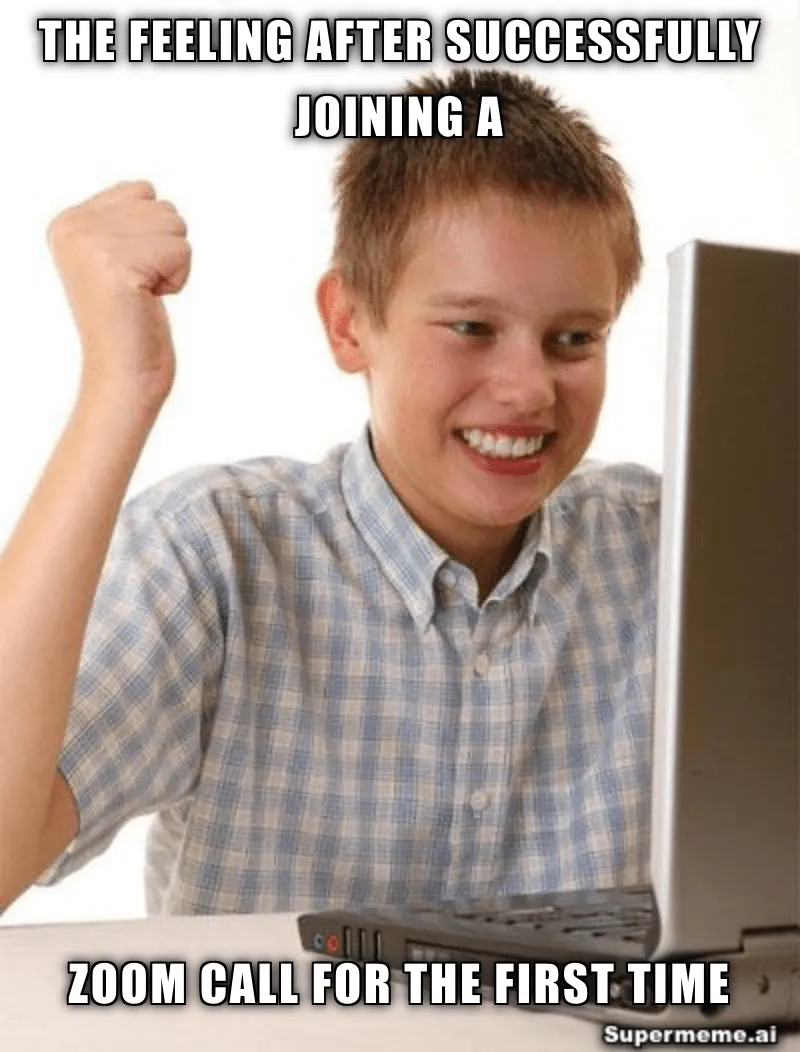 Meme o prvním připojení k Zoom schůzce