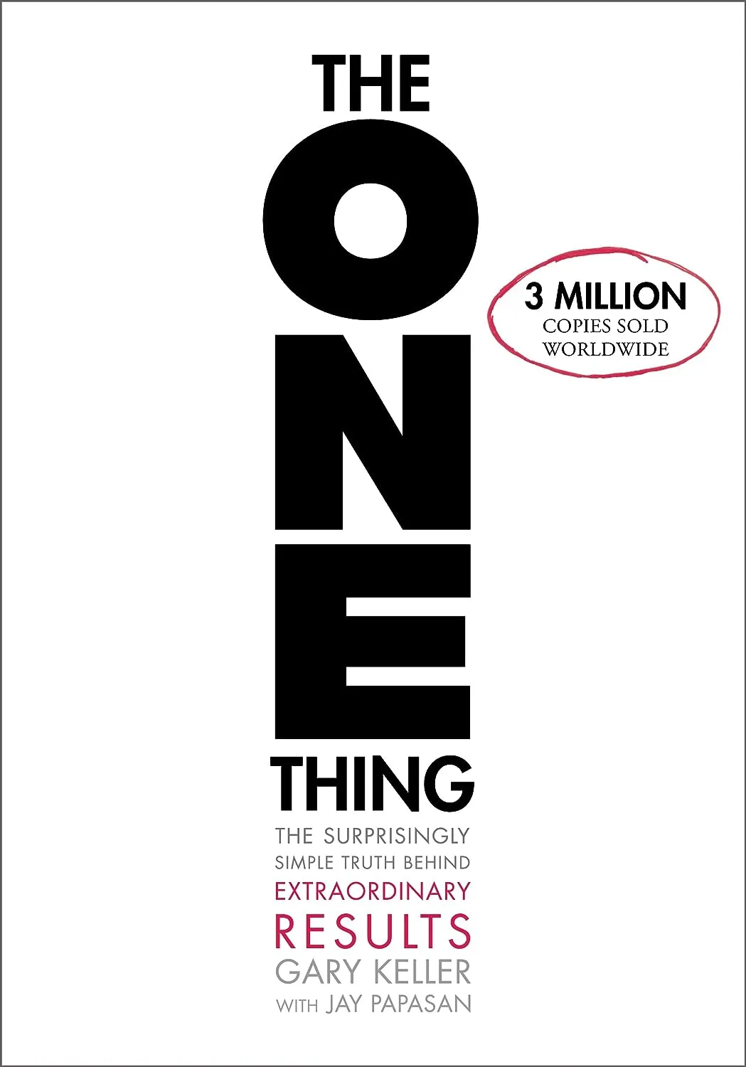 The One Thing, de Gary Keller