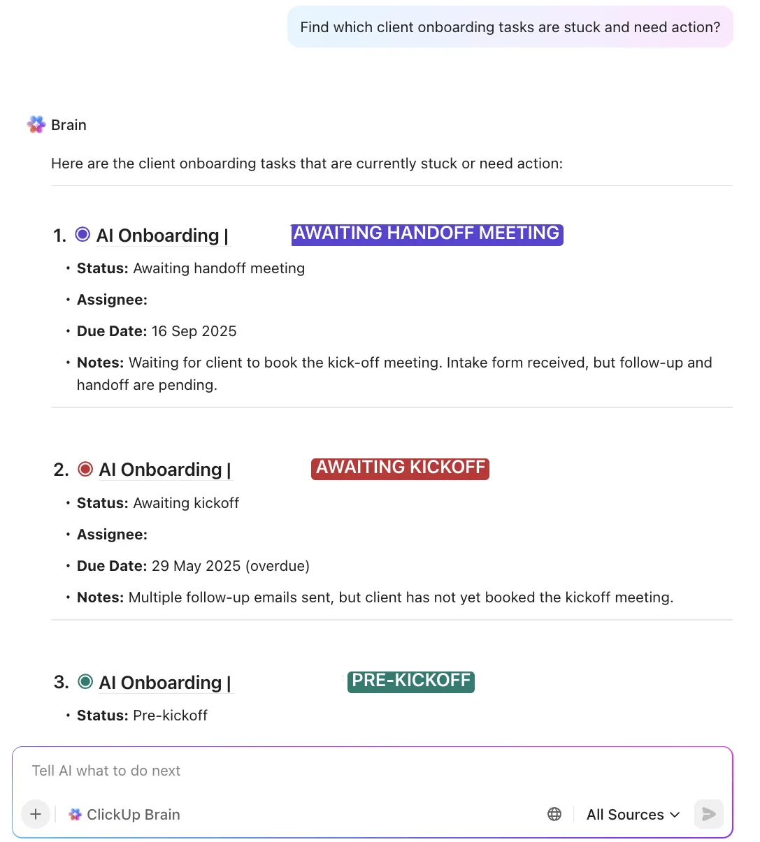 Segnala le attività di onboarding in sospeso e assegnagli la priorità per l'azione utilizzando ClickUp Brain