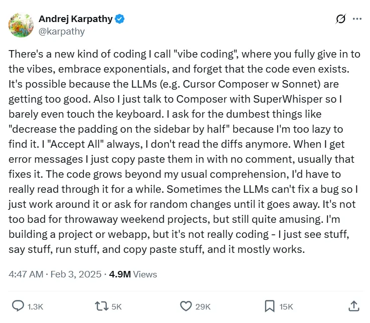 Citation d'Andrej Karpathy sur le vibe coding