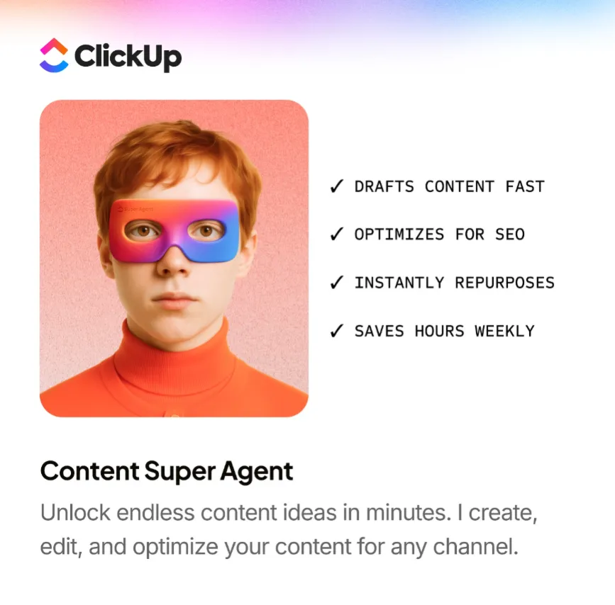 Sử dụng các "Marketing Super Agents" của ClickUp để xử lý các công việc thường ngày