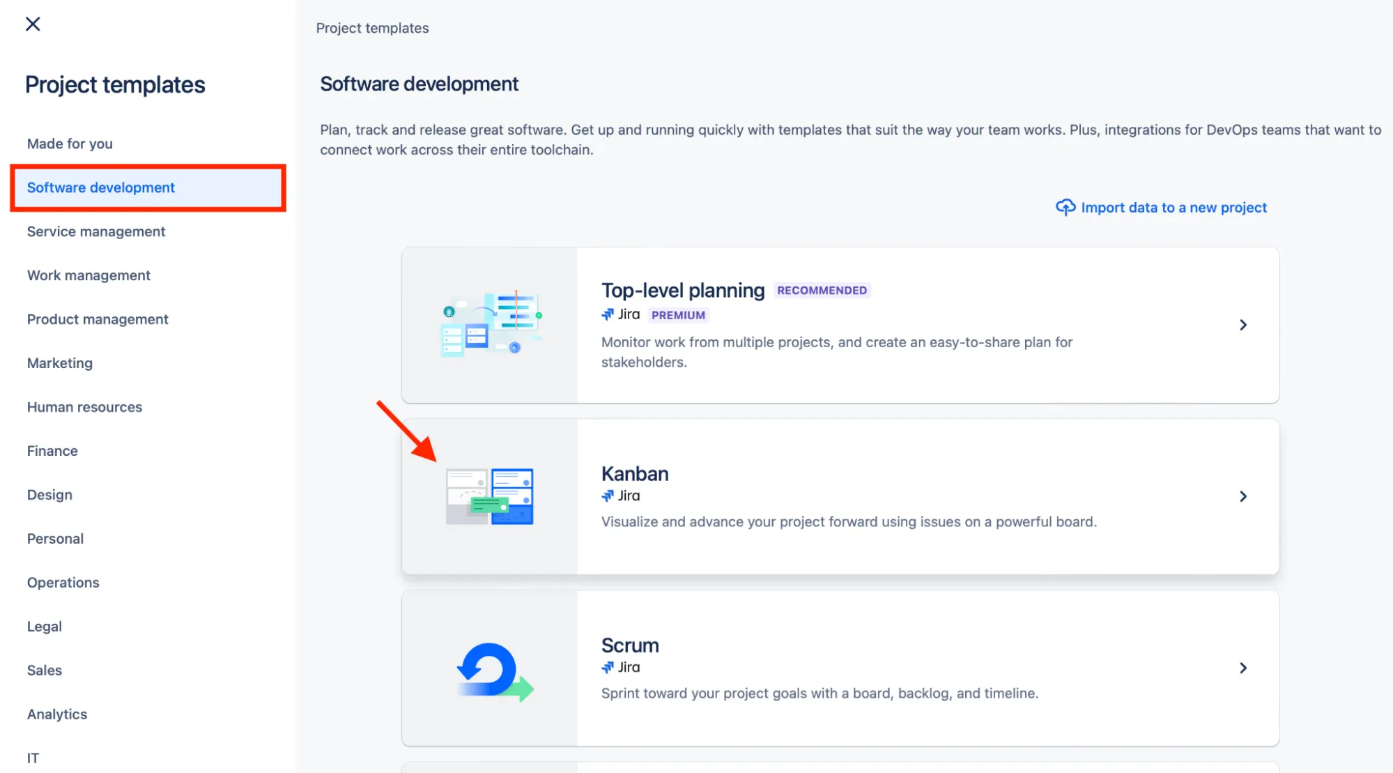 เลือก Kanban ในแม่แบบการพัฒนาซอฟต์แวร์ใน JIRA