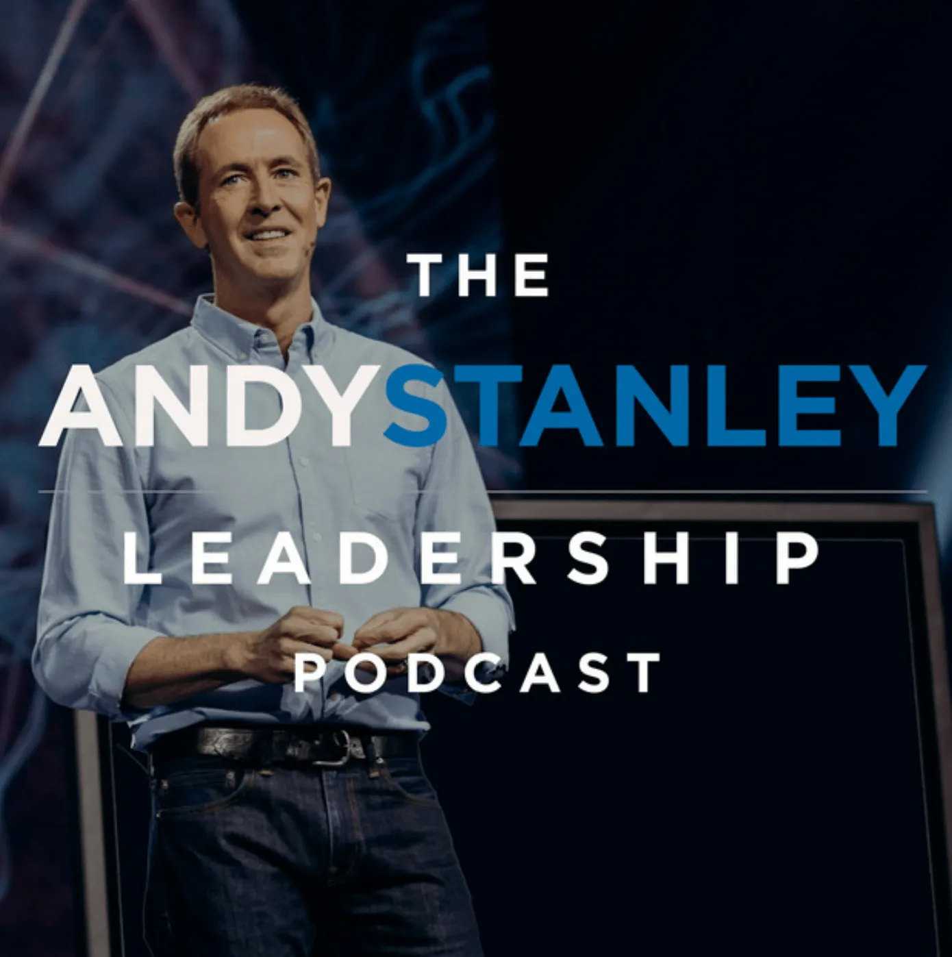 Das Poster zum Andy-Stanley-Podcast