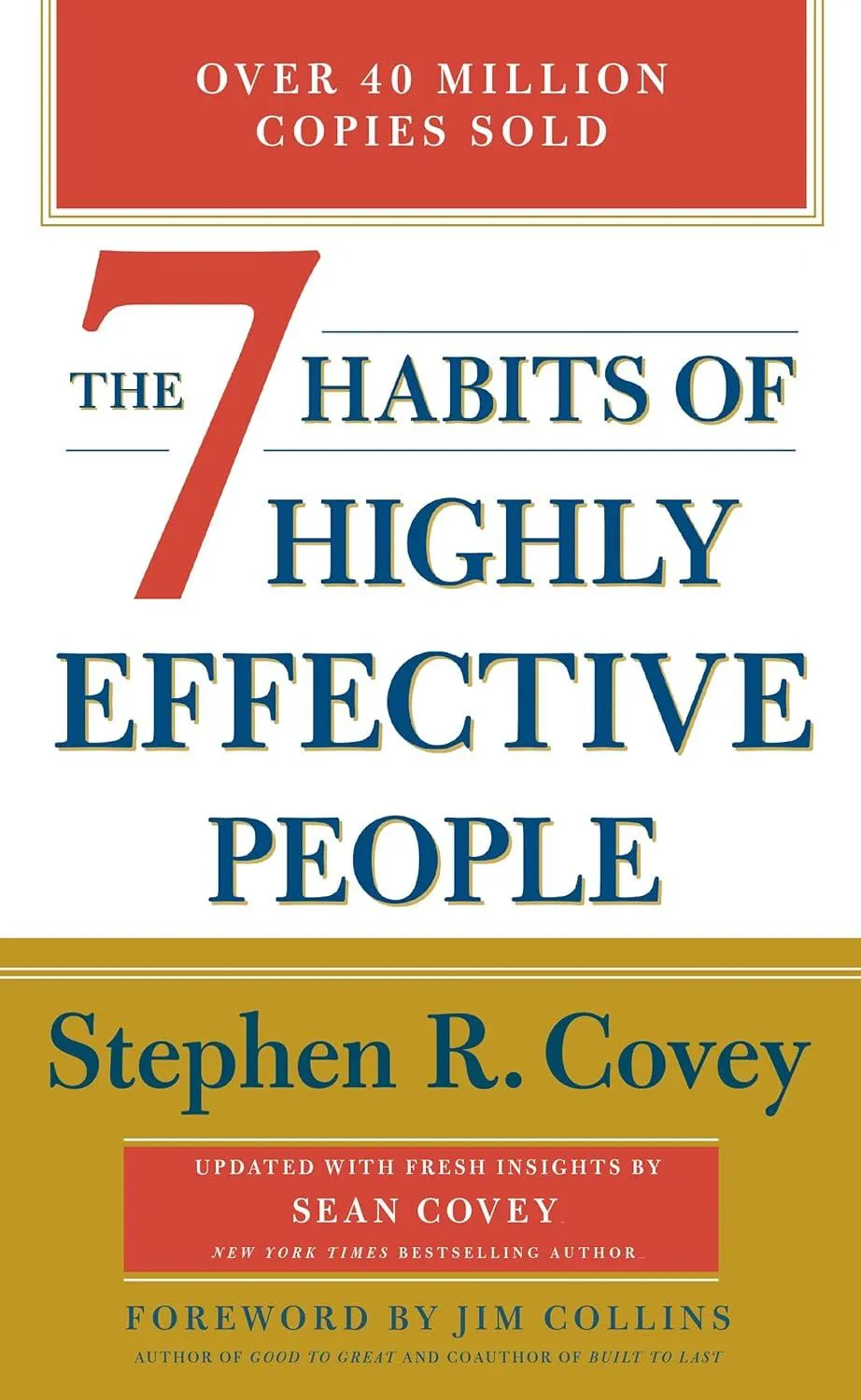 Os 7 hábitos das pessoas altamente eficazes, de Stephen Covey