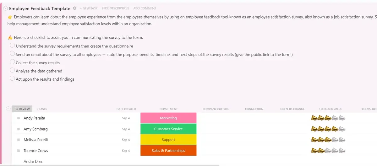 Partagez votre opinion sur le style de gestion, la culture d'entreprise et l'environnement de travail à l'aide du modèle de commentaires des employés ClickUp.