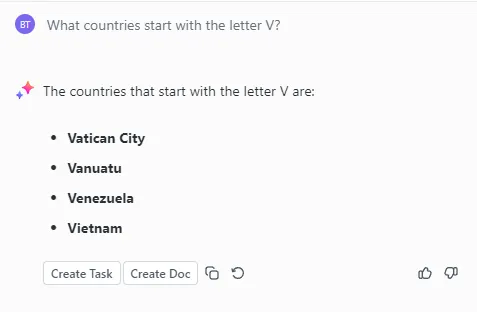 Risposta di ClickUp Brain alla domanda "Quali paesi iniziano con la lettera V?"