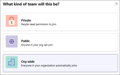 Selecione Equipe em toda a organização no Microsoft Teams_Como criar uma equipe no Microsoft Teams