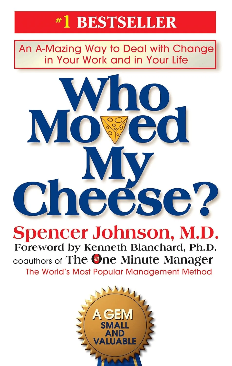 Resumen del libro «¿Quién se ha llevado mi queso?».