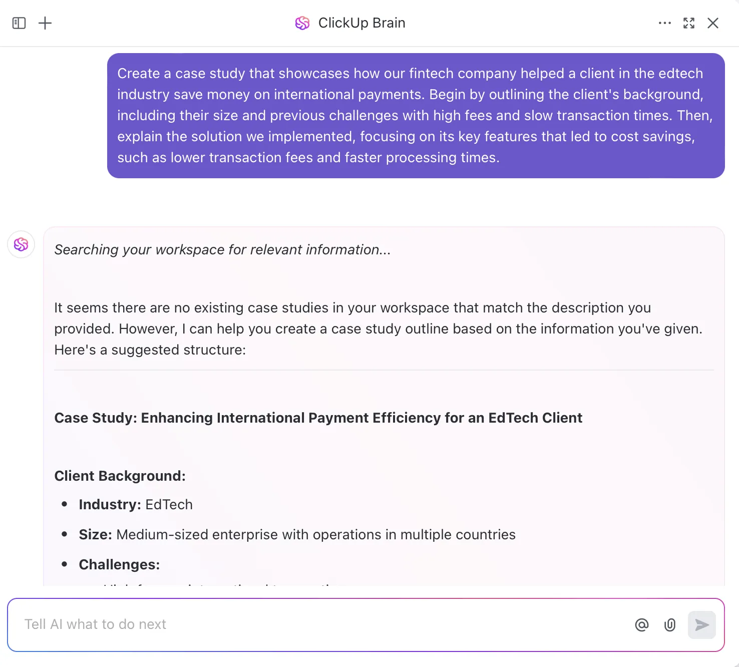 Chega de bloqueio criativo! Use o ClickUp Brain para debater ideias e escrever estudos de caso atraentes.