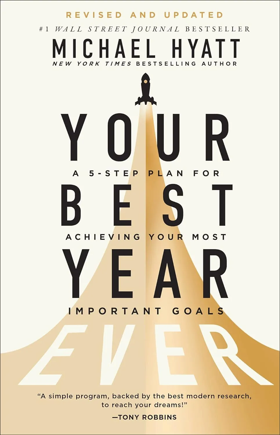Your Best Year Ever, de Michael Hyatt