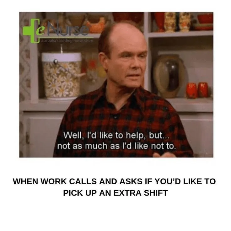Meme sobre cuando en el trabajo te piden que hagas un turno extra.