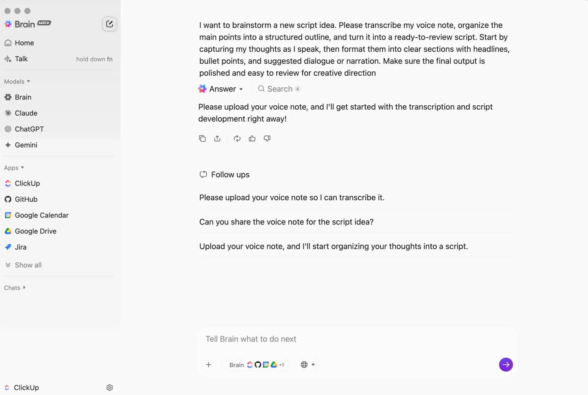 Mit ClickUp Brain MAX können Sie Ihre Gedanken sofort transkribieren, strukturieren und verfeinern.