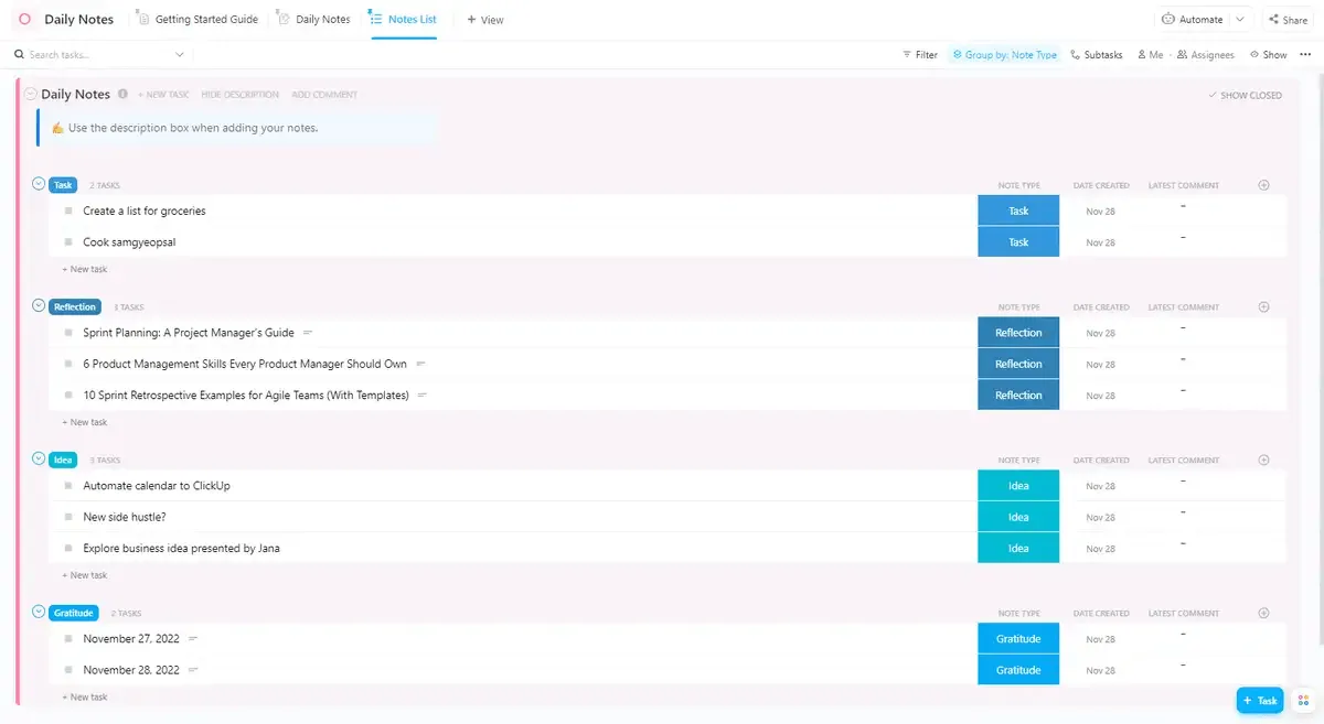 Il modello Daily Notes di ClickUp è progettato per aiutarti a tenere traccia delle note quotidiane e delle cose da fare in un unico posto.