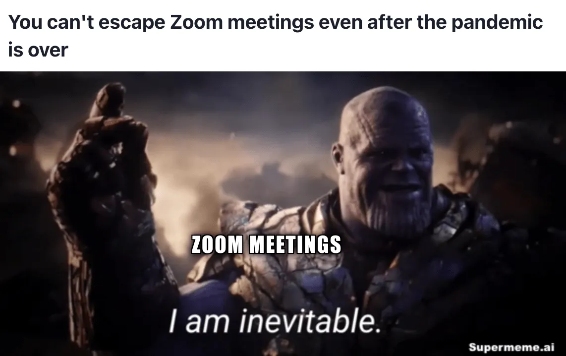 Meme o Zoomu: Schůzky přes Zoom pokračují i po skončení pandemie
