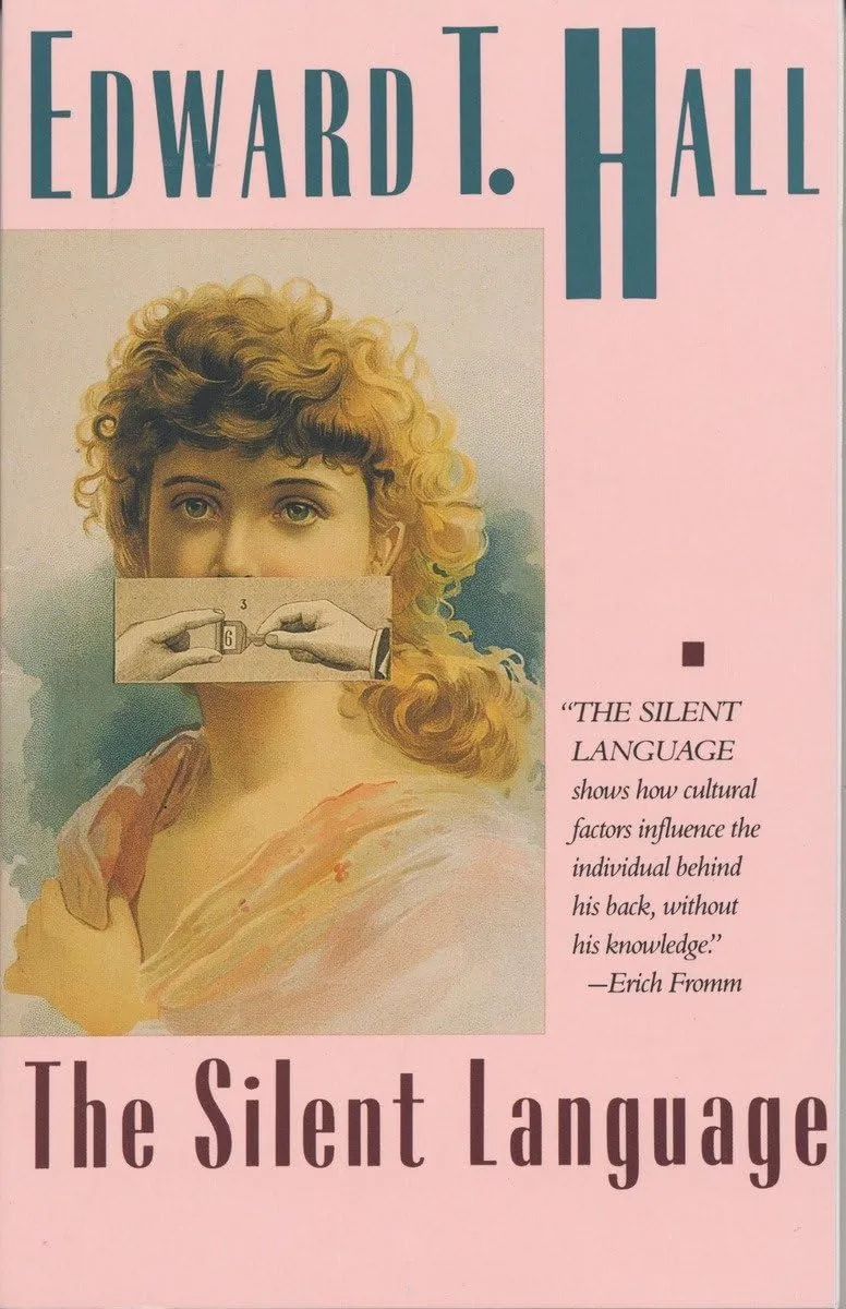Kniha The Silent Language od Edwarda T. Halla je poslední, ale neméně důležitou položkou v našem seznamu nejlepších knih o komunikačních dovednostech.
