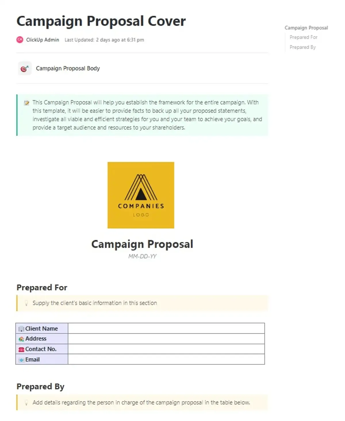 O modelo de proposta de campanha do ClickUp foi projetado para ajudá-lo a criar e acompanhar campanhas do início ao fim.