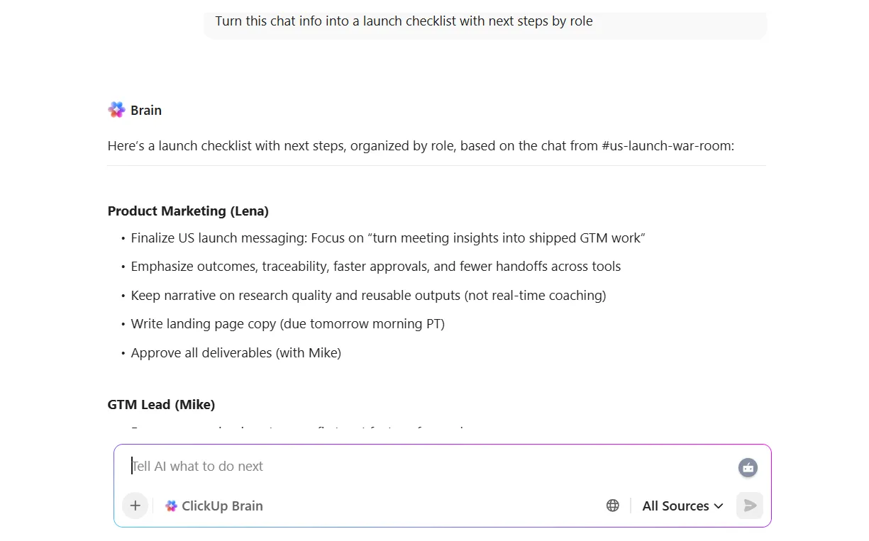 ClickUp Brain으로 모든 채팅 내용을 실행 가능한 항목으로 전환하여 더 나은 결과를 얻으세요.