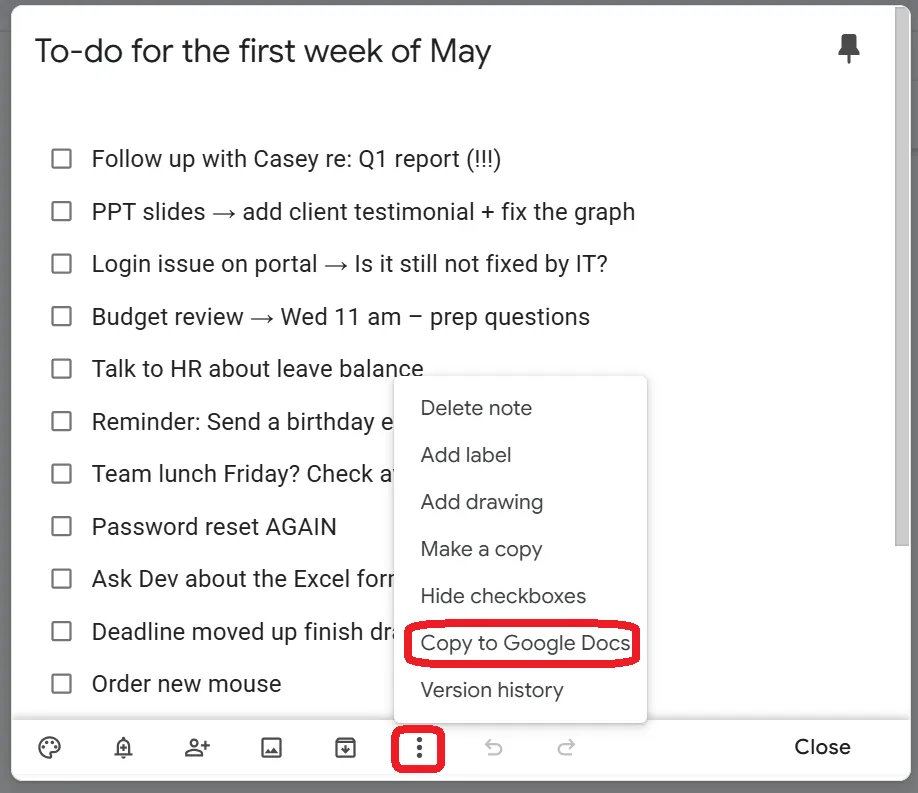 Menu à trois points (⋯) > Copier vers Google Keep