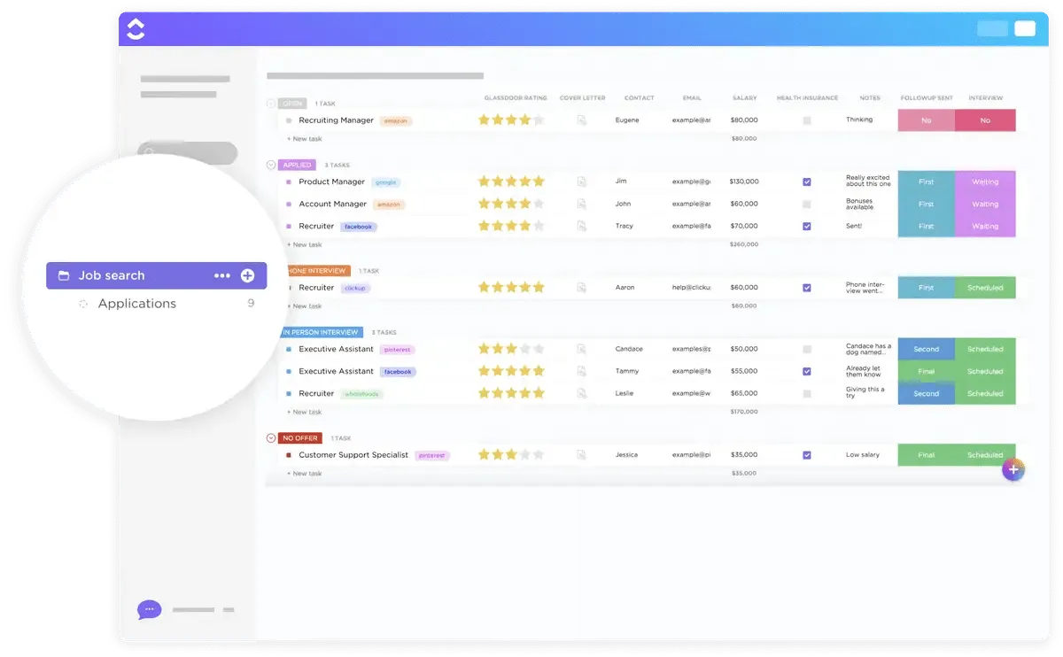 ClickUp ви помага да оптимизирате търсенето на работа! Следете кандидатурите, свободни работни места, рейтинги на компании, бонуси, ресурси за интервюта и много други.