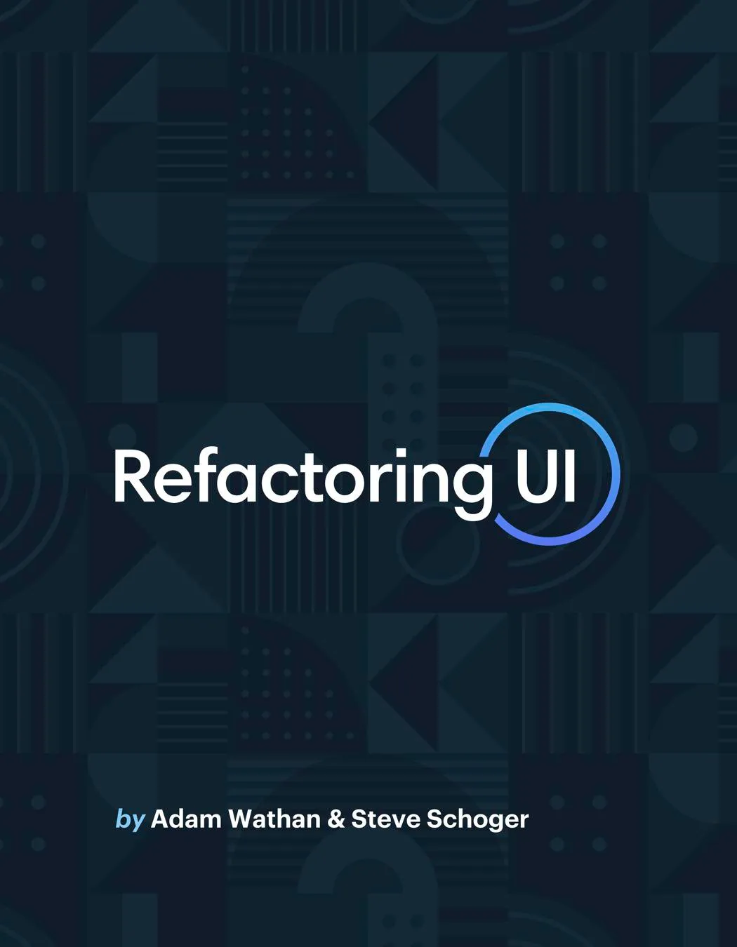 Refactoring UI von Adam Wathan und Steve Schoger
