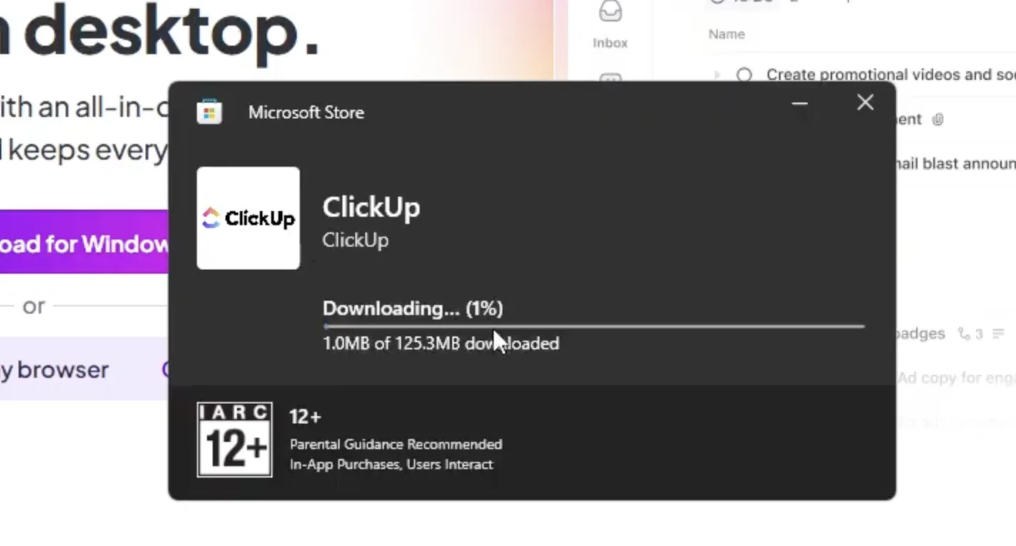 Warten Sie, bis der Download abgeschlossen ist. Während ClickUp heruntergeladen wird, wird eine Fortschrittsleiste angezeigt.