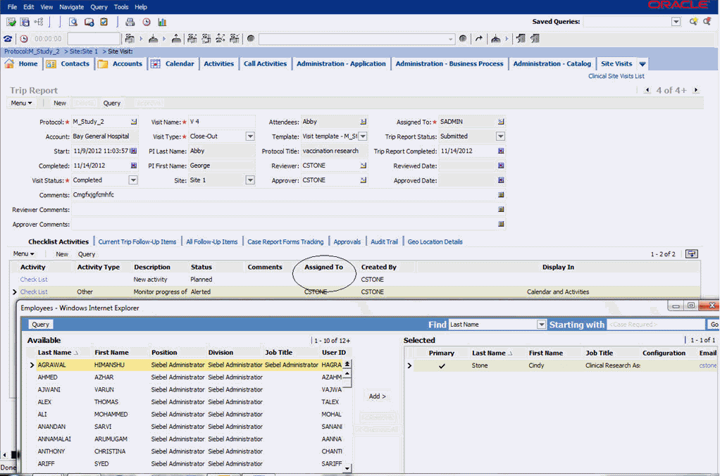 Software Oracle Siebel CTMS per il monitoraggio e la gestione delle operazioni relative alle sperimentazioni cliniche