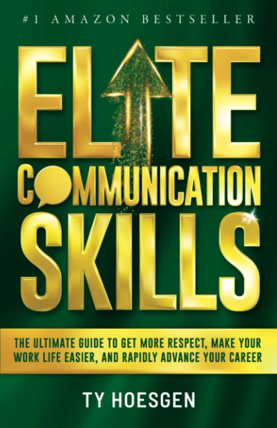 Elite Communication Skills for Young Professionals od Ty Hoesgena je jednou z nejoblíbenějších knih o komunikačních dovednostech na Amazonu.