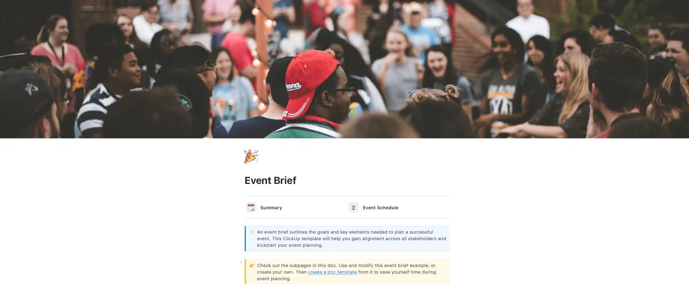 O modelo de briefing de evento da ClickUp ajudará você a obter o alinhamento de todas as partes interessadas e dar início ao planejamento do seu evento.