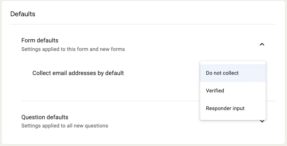 Pengaturan default formulir—Cara membuat Google Form anonim
